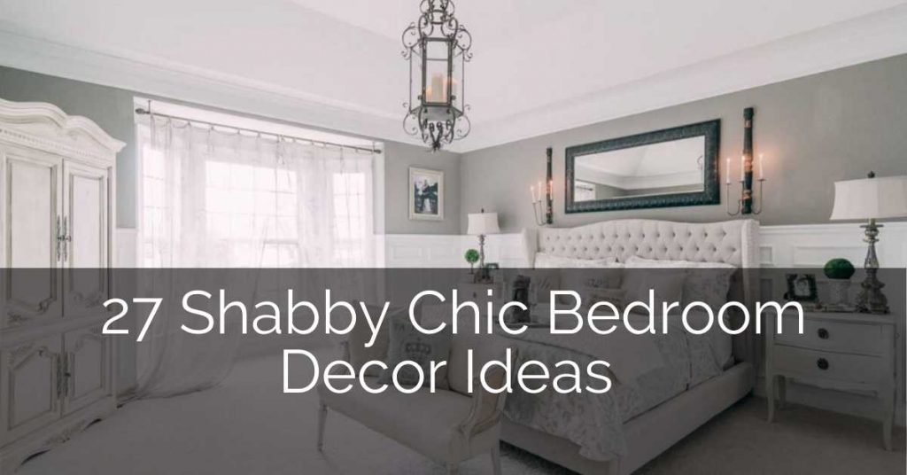 27 Shabby Chic Bedroom Ideas